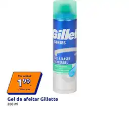 Action GILLETTE Gel de afeitar oferta