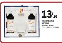 E.Leclerc Cune crianza 2 botellas + decantador oferta