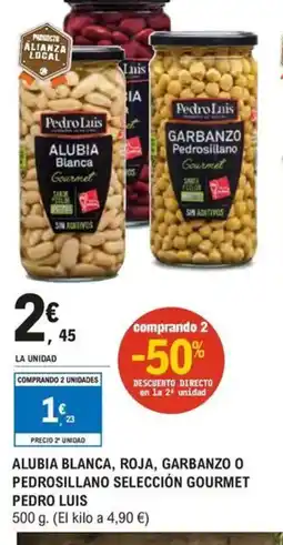 E.Leclerc Alubia blanca, roja, garbanzo o pedrosillano selección gourmet pedro luis oferta
