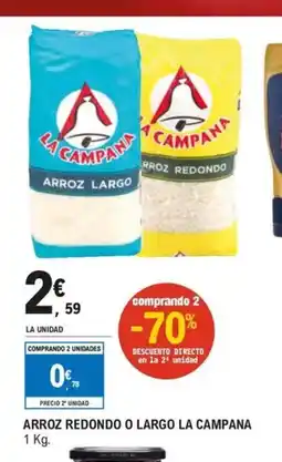 E.Leclerc Arroz redondo o largo la campana oferta