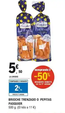 E.Leclerc Brioche trenzado o pepitas pasquier oferta
