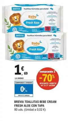 E.Leclerc Brevia toallitas bebe cream fresh aloe con tapa oferta