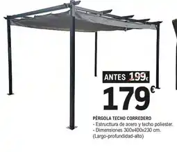 E.Leclerc Pérgola techo corredero oferta