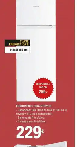 E.Leclerc Frigorifico teka rtf2510 oferta