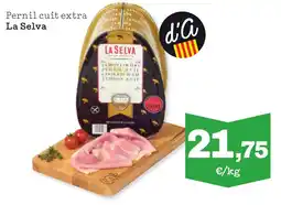 Sorli LA SELVA Pernil cuit extra oferta