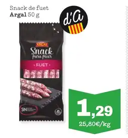 Sorli ARGAL Snack de fuet oferta