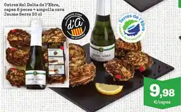 Sorli Ostres del Delta de l'Ebre, capsa 6 peces + ampolla cava Jaume Serra oferta