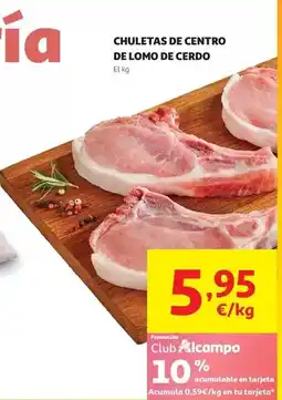 Alcampo Chuletas centro cerdo#centro chuletas cerdo x6 oferta