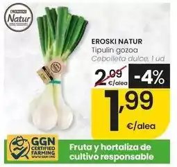 Eroski Eroski natur - cebolleta dulce oferta