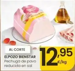 Eroski El pozo - bienstar pechuga de pavo reducida en sal oferta