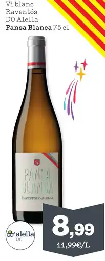 Sorli PANSA BLANCA Vi blanc Raventós DO Alella oferta