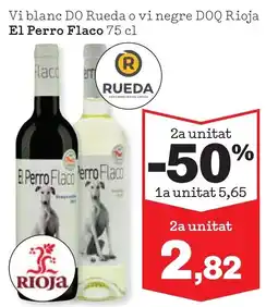 Sorli EL PERRPO FLACO Vi blanc DO Rueda o vi negre DOQ Rioja oferta