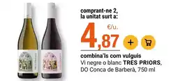 BonpreuEsclat Tres - vi negre o blanc do conca de barbera oferta