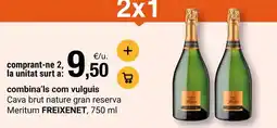BonpreuEsclat Freixenet - cava brut nature gran reserva meritum oferta