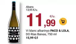 BonpreuEsclat Paco & lola - vi blanc albarnyo oferta