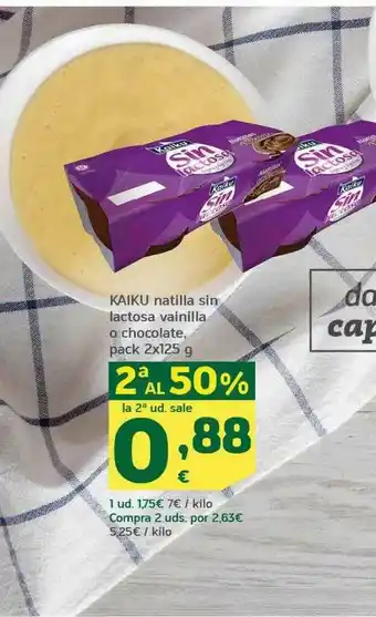 HiperDino Kaiku Natilla Sin Lactosa Vainilla O Chocolate oferta