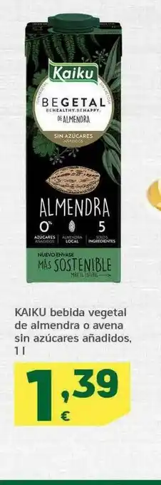 HiperDino Kaiku Bebida Vegetal De Almendra O Avena oferta