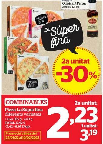 La Sirena Pizza La Súper Fina oferta