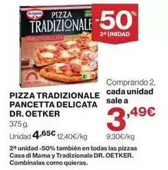 Hipercor Dr oetker - pizza tradizionale pancetta delicata oferta
