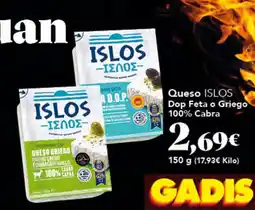 Gadis ISLOS Queso Dop Feta o Griego 100% Cabra oferta
