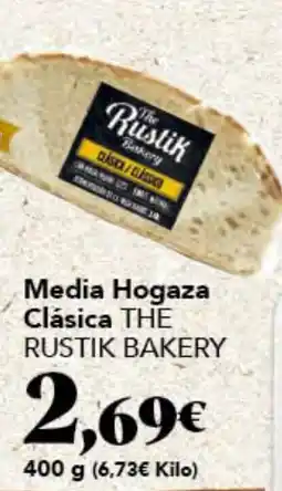 Gadis THE RUSTIK BAKERY Media Hogaza Clásica oferta