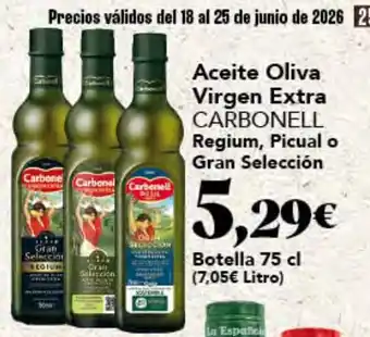 Gadis CARBONELL Aceite Oliva Virgen Extra Regium, Picual o Gran Selección oferta