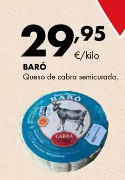 Supermercados Lupa BARÓ Queso de cabra semicurado oferta
