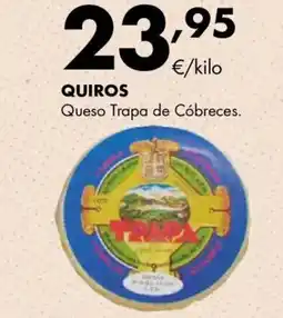 Supermercados Lupa QUIROS Queso Trapa de Cóbreces oferta