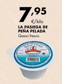 Supermercados Lupa LA PASIEGA DE PEÑA PELADA Queso fresco oferta
