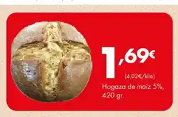 Supermercados Lupa Hogaza de maíz 5% oferta