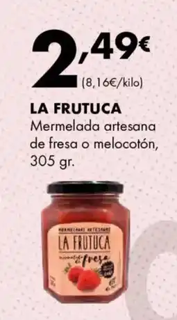 Supermercados Lupa LA FRUTUCA Mermelada artesana de fresa o melocotón oferta