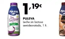 Supermercados Lupa PULEVA Leche sin lactosa semidesnatada oferta