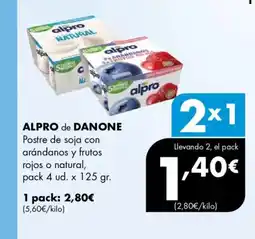 Supermercados Lupa ALPRO de DANONE Postre de soja con arándanos y frutos rojos o natural oferta