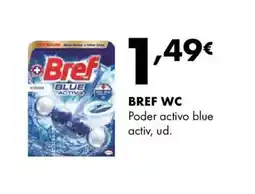 Supermercados Lupa BREF WC Poder activo blue activ, ud. oferta