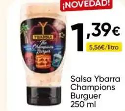 Cash FROIZ YBARRA Salsa Champions Burguer oferta