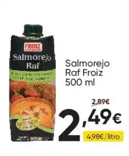 FROIZ FROIZ Salmorejo Raf oferta