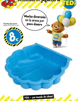 TEDi Concha de arena oferta