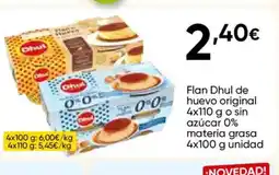 Cash FROIZ DHUL Flan de huevo original o sin azúcar 0% materia grasa oferta