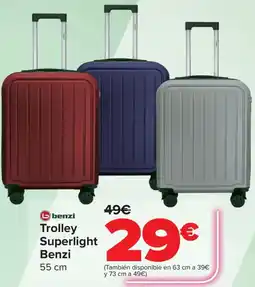 Carrefour BENZI Trolley Superlight oferta