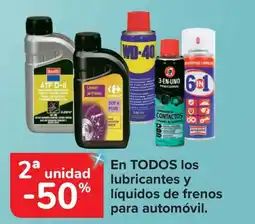 Carrefour En todos los lubricantes y líquidos de frenos para automóvil. oferta