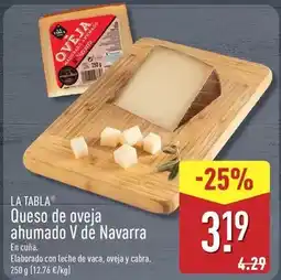 ALDI La tabla - queso de oveja ahumado v de navarra oferta