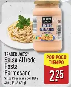 ALDI Trader joe´s - salsa alfredo pasta parmesano oferta