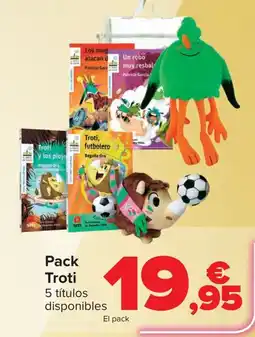 Carrefour Pack Troti oferta