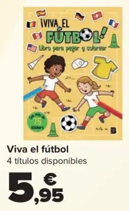Carrefour Viva el fútbol oferta