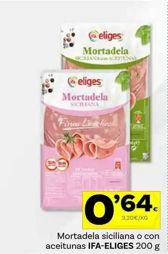 Supermercados Dani Mortadela Siciliana O Con Aceitunas Ifa-eliges oferta