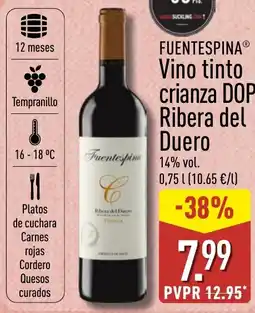 ALDI FUENTESPINA Vino tinto crianza DOP Ribera del Duero oferta