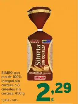 HiperDino BIMBO pan molde 100% integral sin corteza o 8 cereales sin corteza oferta