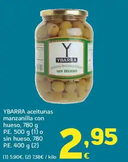 HiperDino YBARRA aceitunas manzanilla con hueso o sin hueso oferta