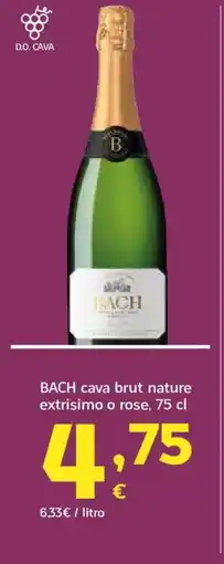 HiperDino BACH cava brut nature extrisimo o rose oferta