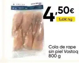Cash FROIZ VOSTOQ Cola de rape sin Cola de rape sin piel Vostoq 800 g oferta